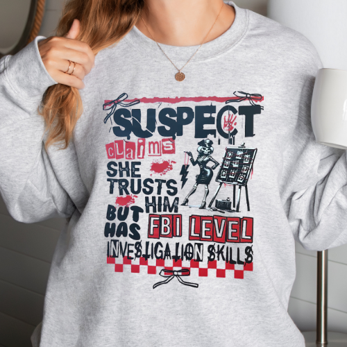 Suspect Claims She Trusts Him
