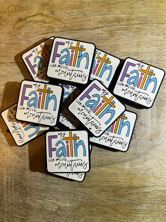My FAITH Can Move Mountains Focal