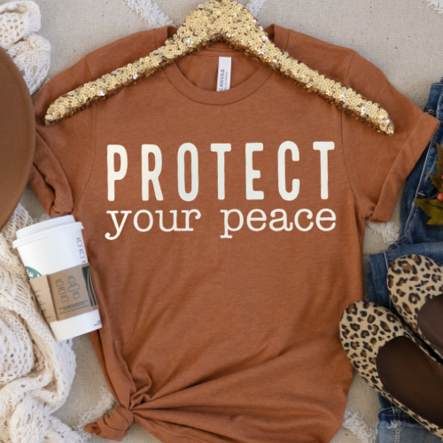 Protect Your Peace