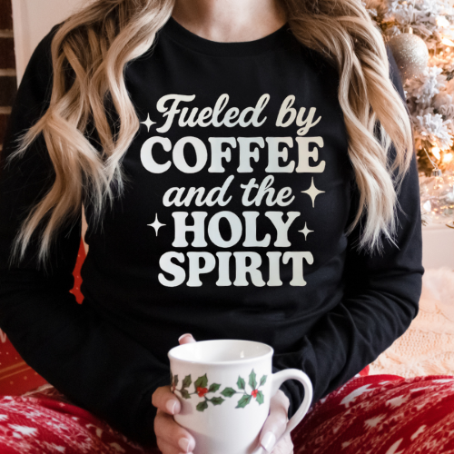 Fueled by Coffee and The Holy Spirit